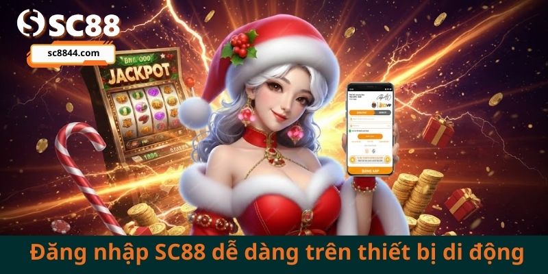 Trải nghiệm mượt mà mọi lúc mọi nơi với ứng dụng SC88